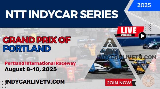 How To Watch Portland Grand Prix Indycar Live Stream Replay